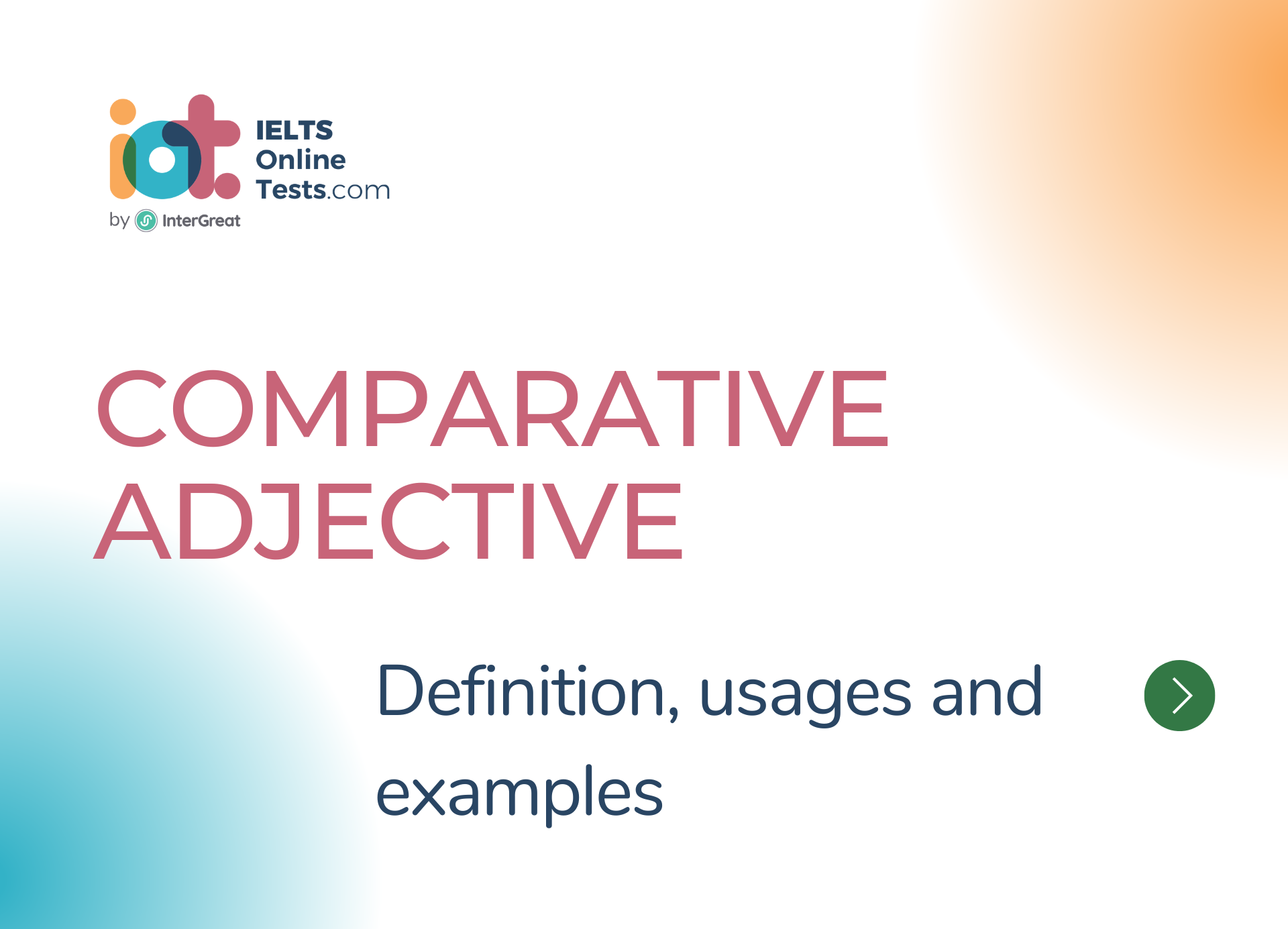 Comparative Adjective Definition Usages And Examples IELTS Online Tests